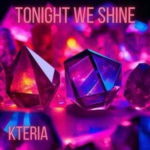 Tonight We Shine
