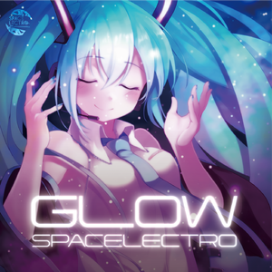 Glow (Extended Mix)