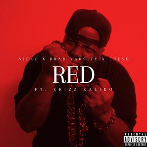 Red (feat. Krizz Kaliko)