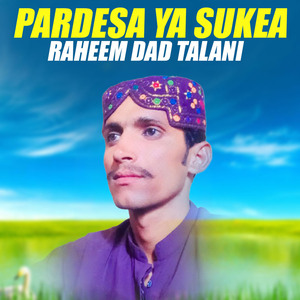 Pardesa Ya Sukea