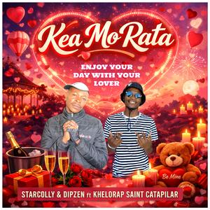 Kea_mo_rata(Official_Audio) (feat. Starcolly & Dipzen)