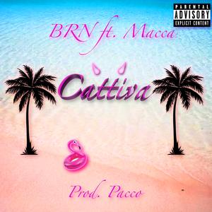 Cattiva (feat. Macca)