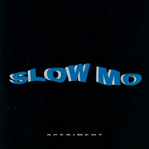 Slow Mo