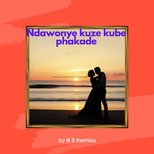 Ndawonye kuze kube phakade