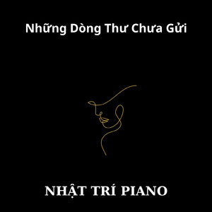 Những Dòng Thư Chưa Gửi