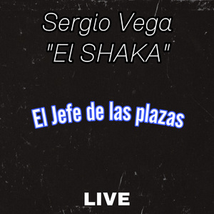 El Jefe de las Plazas (Live)
