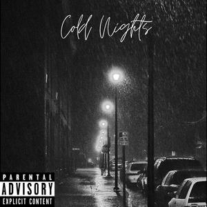 Cold Nights (feat. $lazy)