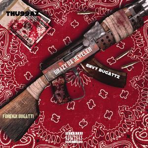 We The Opps (feat. thu99az, foreign bugatti & envy bugatti)