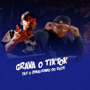 Grava o Tiktok Faz o Sinalzinho do Rock