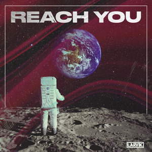 Reach You