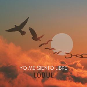 YO ME SIENTO LIBRE