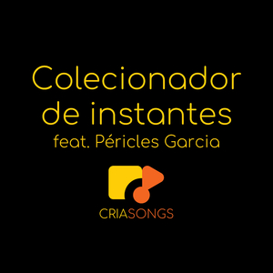 Colecionador de Instantes