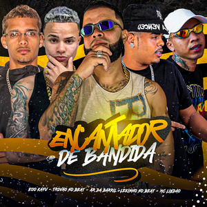 Encantador de Bandida