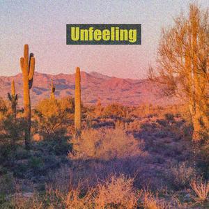 Unfeeling