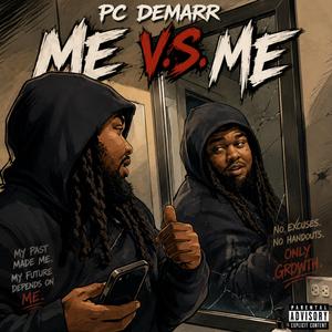 Don’t W 4 Me ( Me Vs Me #1 Intro)