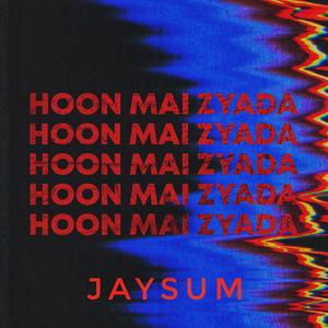 Hoon Mai Zyada