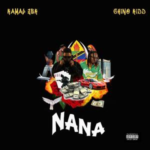 NANA (feat. Chino Kidd)