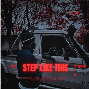 Step like this