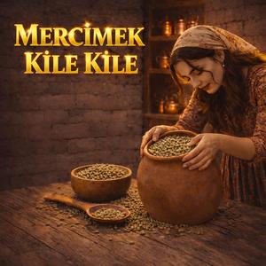 Mercimek Kile Kile