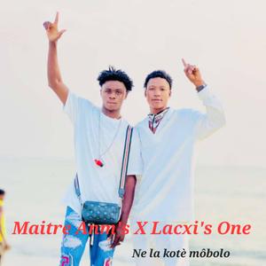 Maitre Anm's x Lacxi's One Néla kotè Môbolo