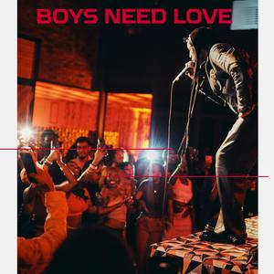 Boys Need Love (feat. Venna & August IV)