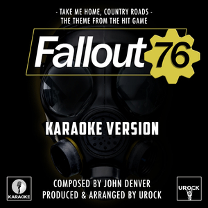 Take Me Home, Country Roads (From "Fallout 76") (Karaoke Version)