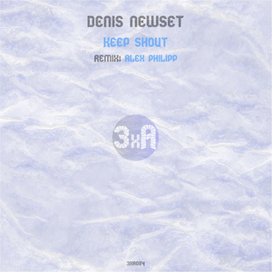 Keep Shout (Alex Philipp Edit)