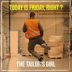 Today Is Friday, Right ?