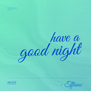 晚安(have a good night)