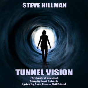 Tunnel Vision (Orchestral Version) [feat. Jerri Roberts]