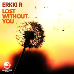 Lost Without You (Original Mix)