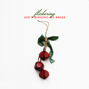 Ain't Ringing My Bells