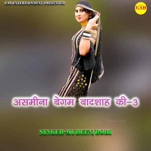 Asmeena Begam Badshah Ki-3