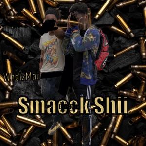 Smacck Shii