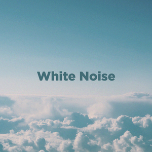 White Noise Clouds - Pt. 19