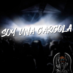 Soy Una Gargola