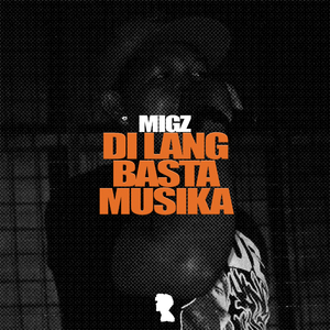 Di Lang Basta Musika