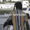 Swayyvo - STOP SPEEDIN