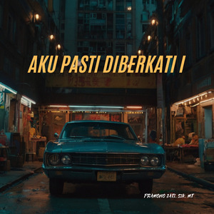 AKU PASTI DIBERKATI I
