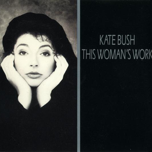 This Woman's Work (Single Mix)
