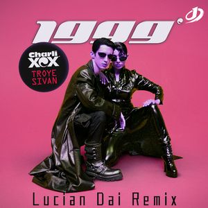 1999(Lucian Dai House Remix)
