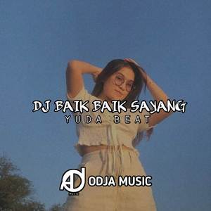 DJ BAIK BAIK SAYANG