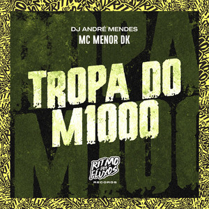 Tropa do M1000