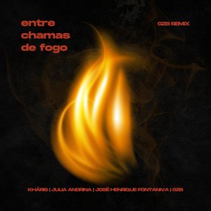 Entre Chamas de Fogo (GZB Remix)