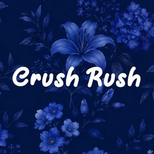 Crush Rush