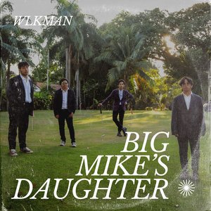 Big Mike's Daughter