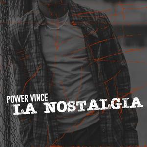 LA NOSTALGIA