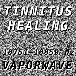 Tinnitus Healing for Damage at 10800 Hertz