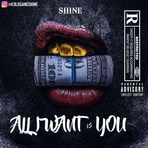 ALL I WANT IS YOU (feat. Big Jeezy)