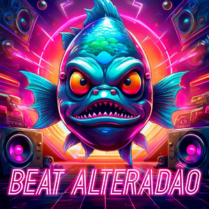 BEAT ALTERADÃO